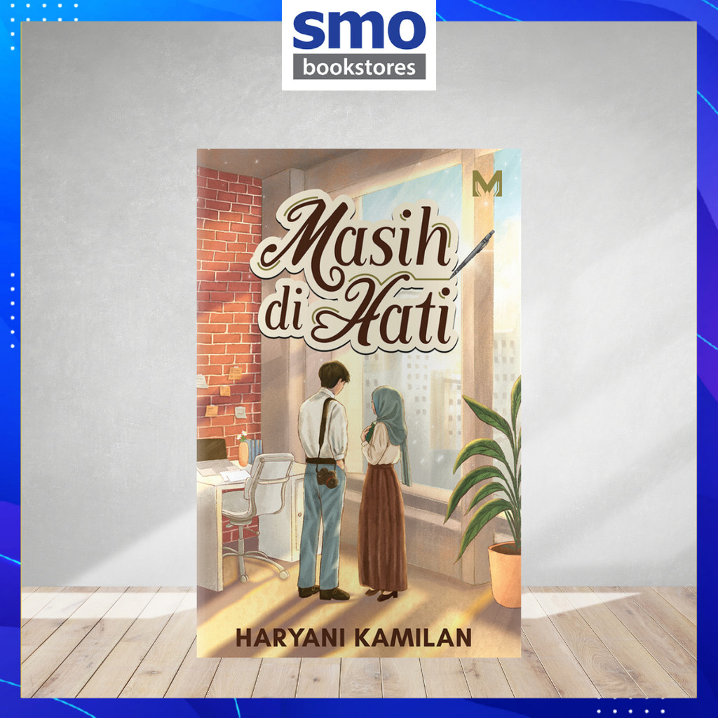 [MANES WORDWORKS] MASIH DI HATI by HARYANI KAMILAN