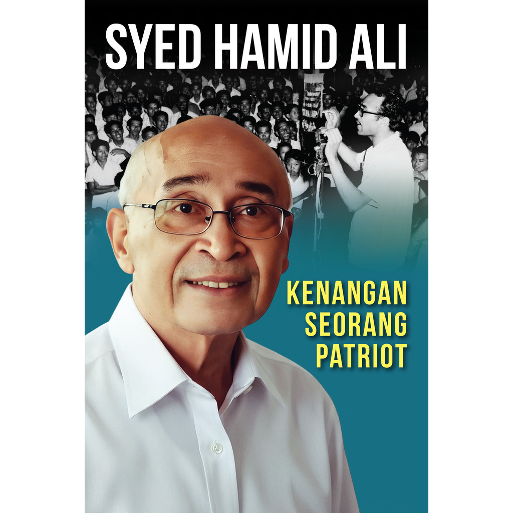 Kenangan Seorang Patriot | Syed Hamid Ali (SIRD)