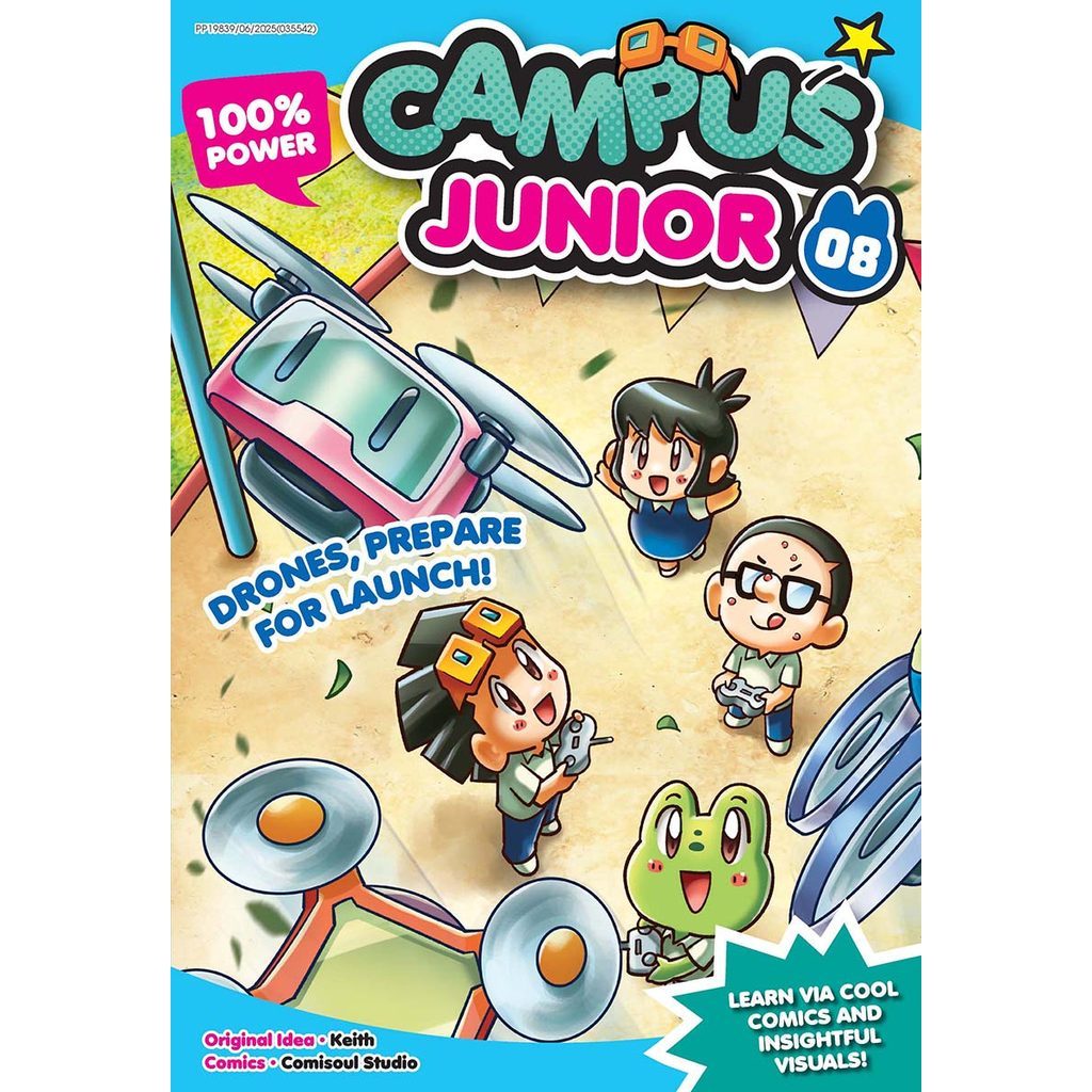 100% Power: Campus Junior 08: Drones, Prepare For Launch!