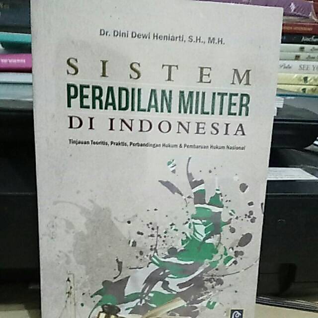MILITARY JUSTICE SYSTEM IN Indonesia