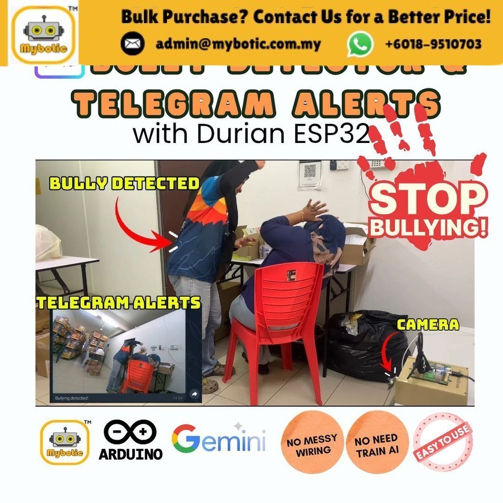 AI BULLY DETECTOR & TELEGRAM ALERTS WITH DURIAN ESP32 - GOOGLE GEMINI (RBT, FYP, STEM, TVET, Malaysia)