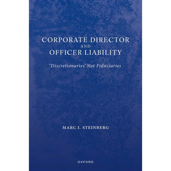 Corporate Director and Officer Liability - "Discretionaries" Not Fiduciaries | 2025