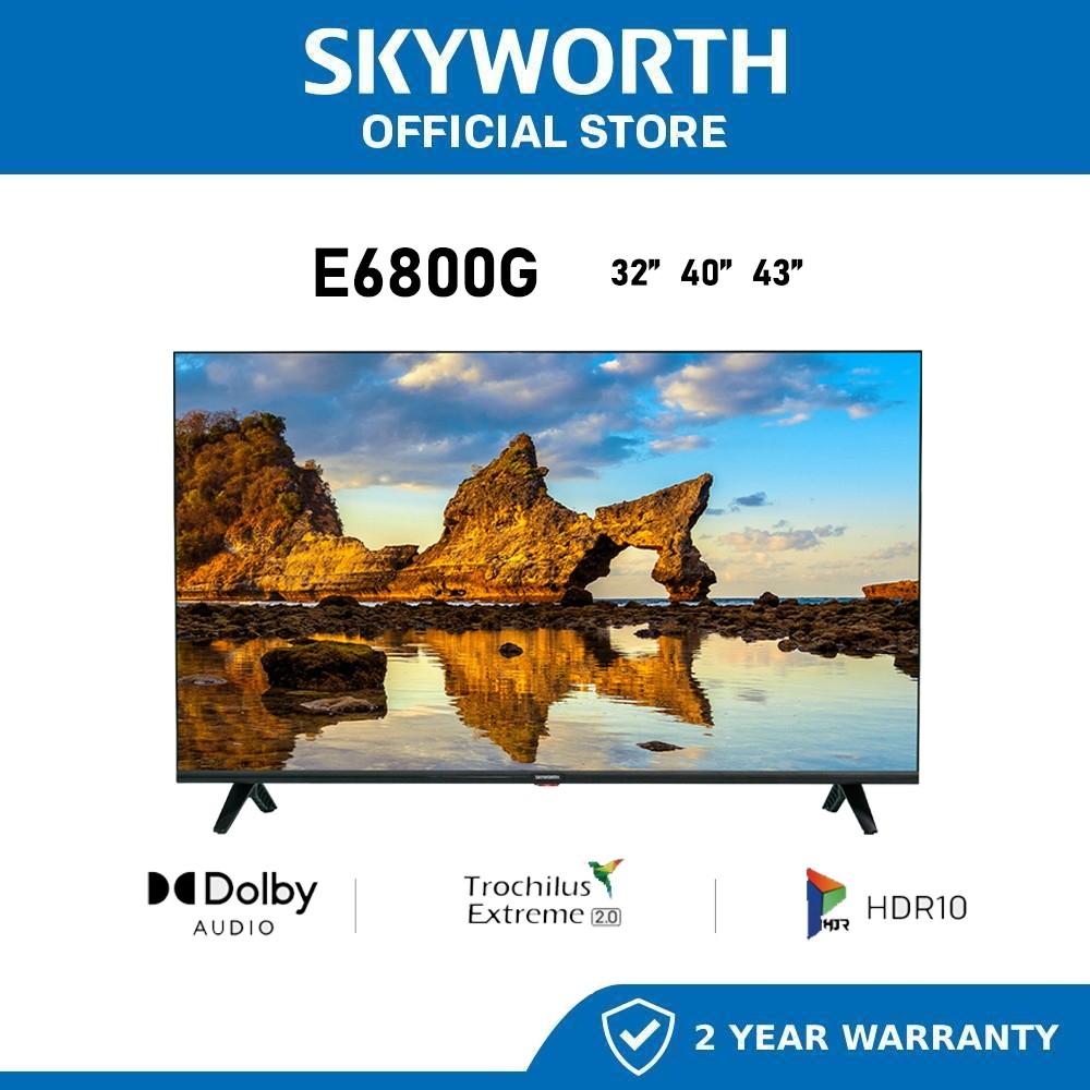 SKYWORTH Smart TV 32" / 40" / 43" FHD Google LED TV 32E6800G / 40E6800G / 43E6800G | Dolby Audio | Google Assistant