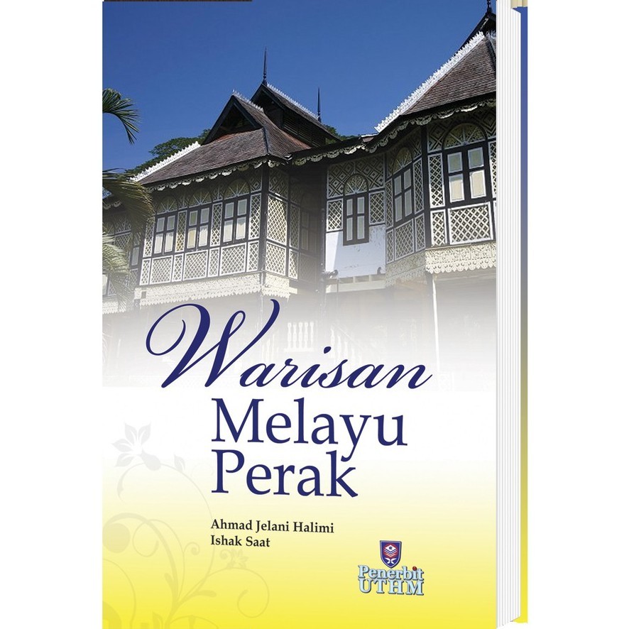 (UTHM) Warisan Melayu Perak
