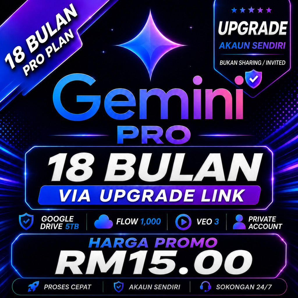 🔥 Google Gemini Pro 18 Bulan | Upgrade Akaun Sendiri | Veo 3 + Google One 5TB + Flow 1,000 Kredit