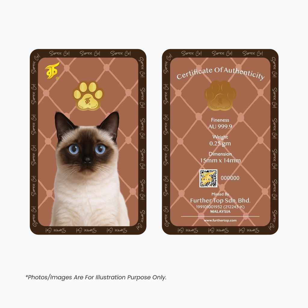 FURTHER TOP Gold Bar 0.25gram '' Golden Paw Siamese Cat '' 999.99