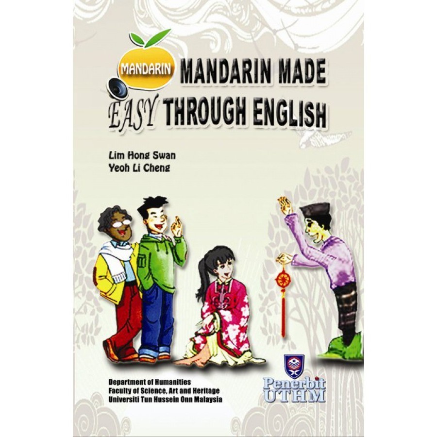 (UTHM) Mandarin Made Easy Through English