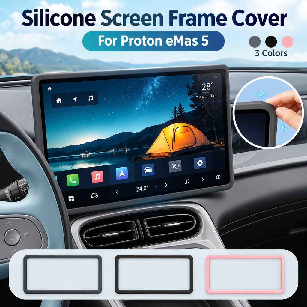 For Proton e.MAS 5 Silicone Screen Frame Cover Edge Protector Anti-Scratch Interior Car Accessories