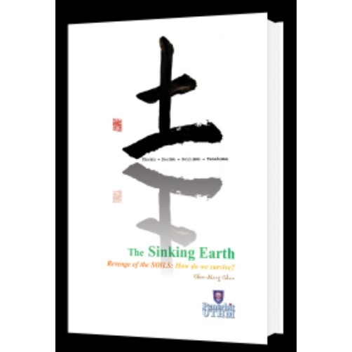 (UTHM) The Sinking Earth. Revenge of the Soils : How Do We Survive