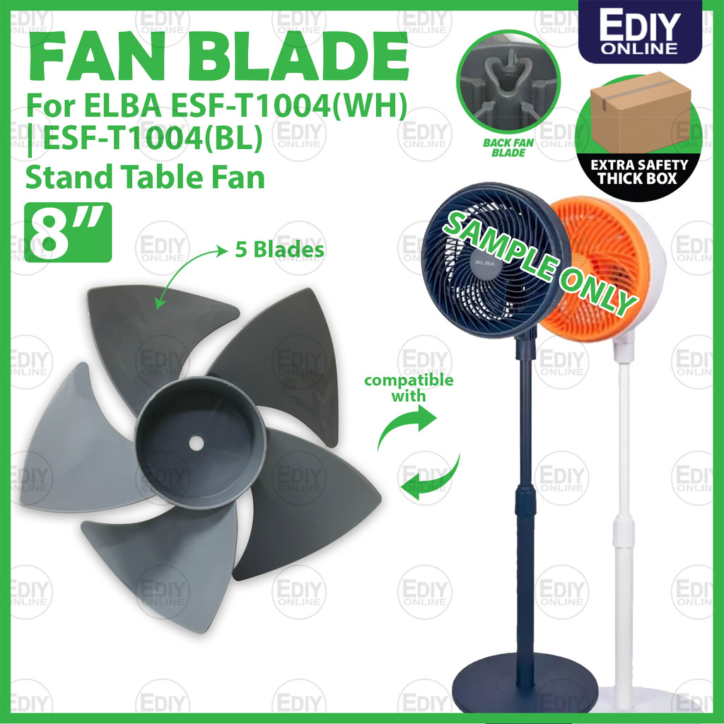 FAN BLADE for ELBA ESF-T1004(WH) | ESF-T1004(BL) Stand Table Fan 8" Turbo fan blade knob Bilah kipas meja Berdiri Gale