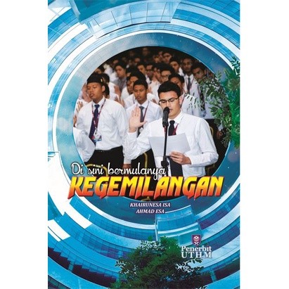 (UTHM) Di sini Bermulanya Kegemilangan