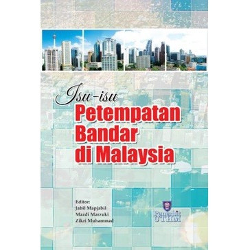 (UTHM) Isu-Isu Petempatan Bandar di Malaysia