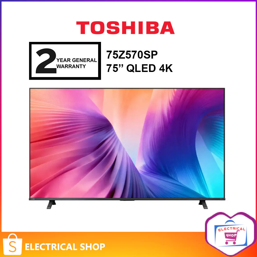 Toshiba 55'' 55Z570SP / 65'' 65Z570SP / 75'' 75Z570SP Qled 4K Smart TV Z570SP (144hz) Television