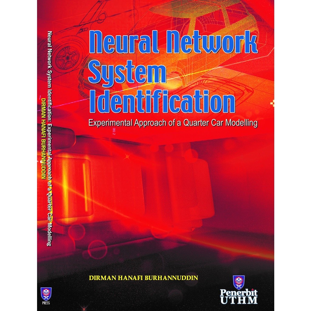 (UTHM) Neural Network System Identification: Experimental Approach of a Quarter Car Modelling