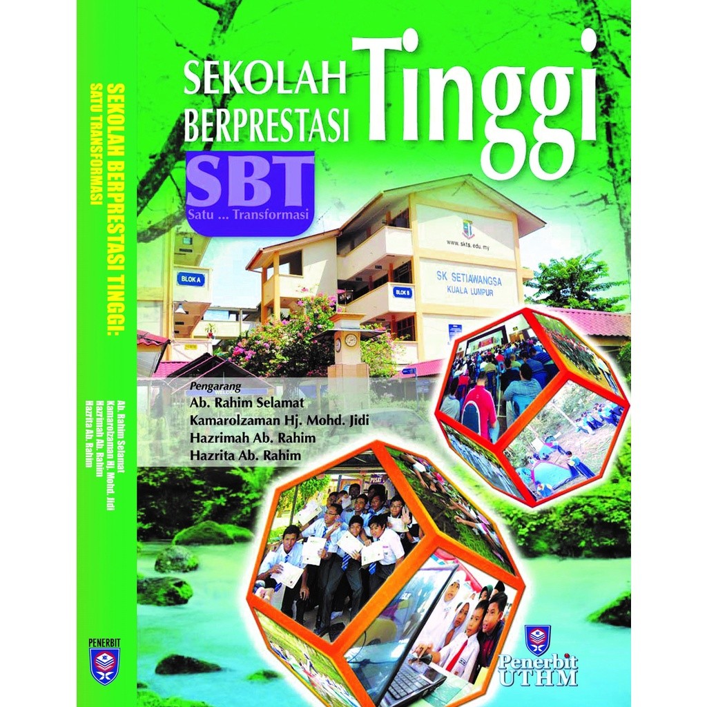 (UTHM) Sekolah Berprestasi Tinggi: Satu Transformasi