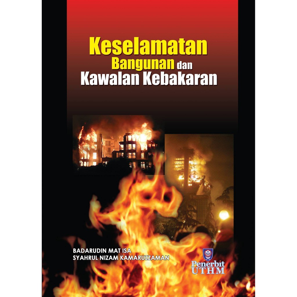 (UTHM) Keselamatan Bangunan dan Kawalan Kebakaran