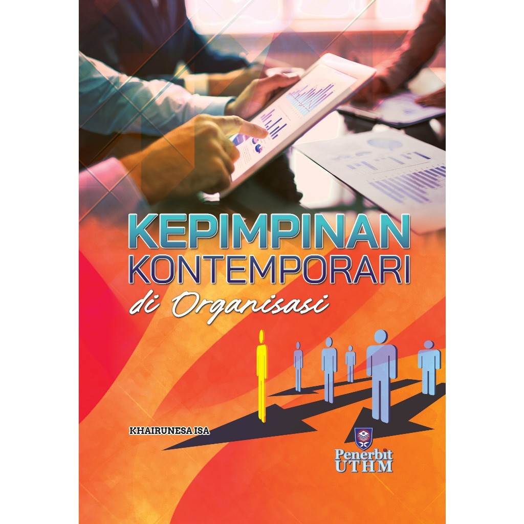 (UTHM) Kepimpinan Kontemporari Di Organisasi