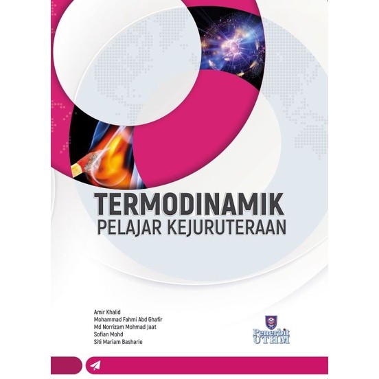 (UTHM) Termodinamik Pelajar Kejuruteraan (Buku Teks)