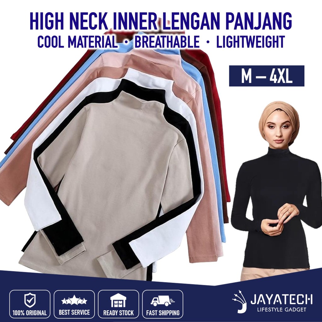 MID-HIGH COLLAR INNER WEAR BAJU LENGAN PANJANG INNER PEREMPUAN BAJU MUSLIMAH WEAR WOMEN INNER PAKAIAN DALAM WANITA