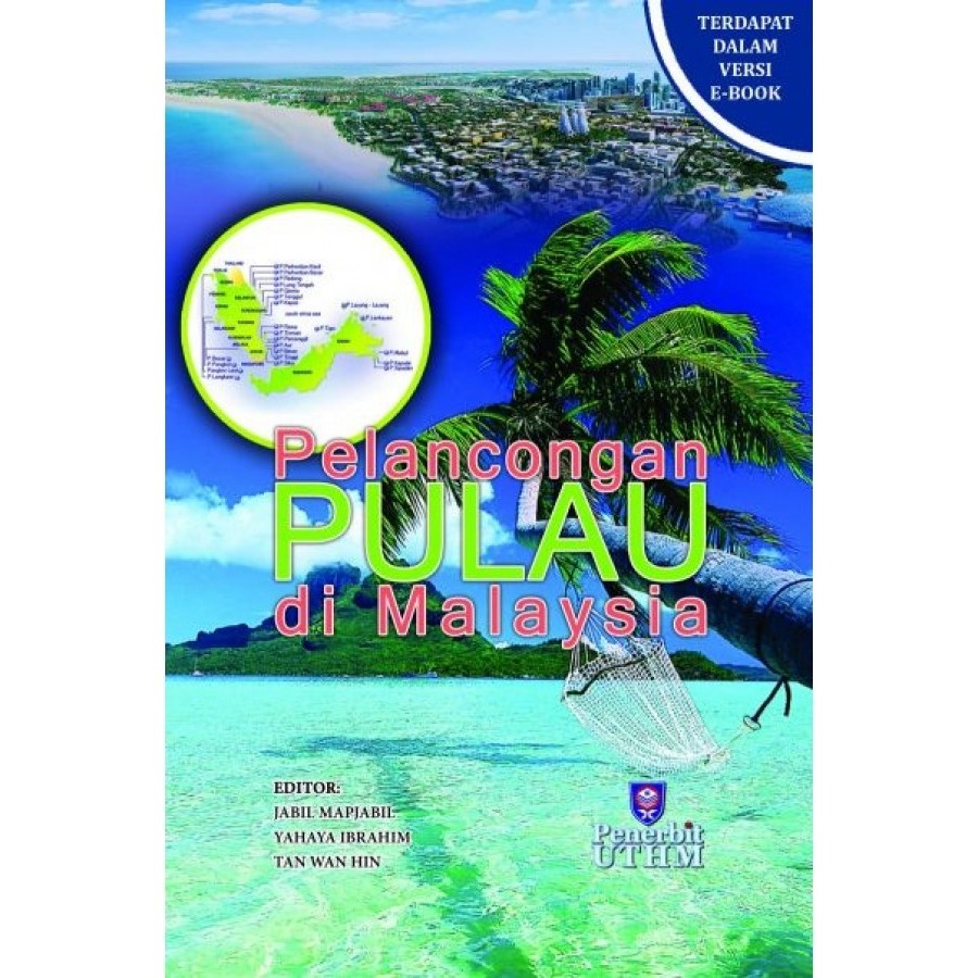 (UTHM) Pelancongan Pulau di Malaysia