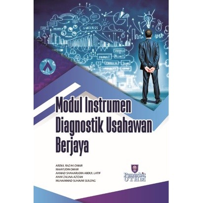 (UTHM) Modul Instrumen Diagnostik Usahawan Berjaya