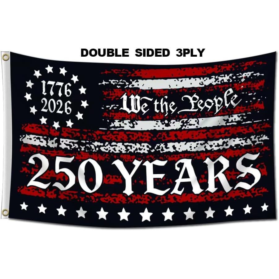 Bendera Ulang Tahun 250 Amerika Syarikat 3x5 Kaki Dua Sisi 3 Lapis Bendera Betsy Ross Freedom America 250 Tahun Kebebasan Kami Rakyat Perlindungan UV & Tahan Pudar 1776-2026 Peringatan