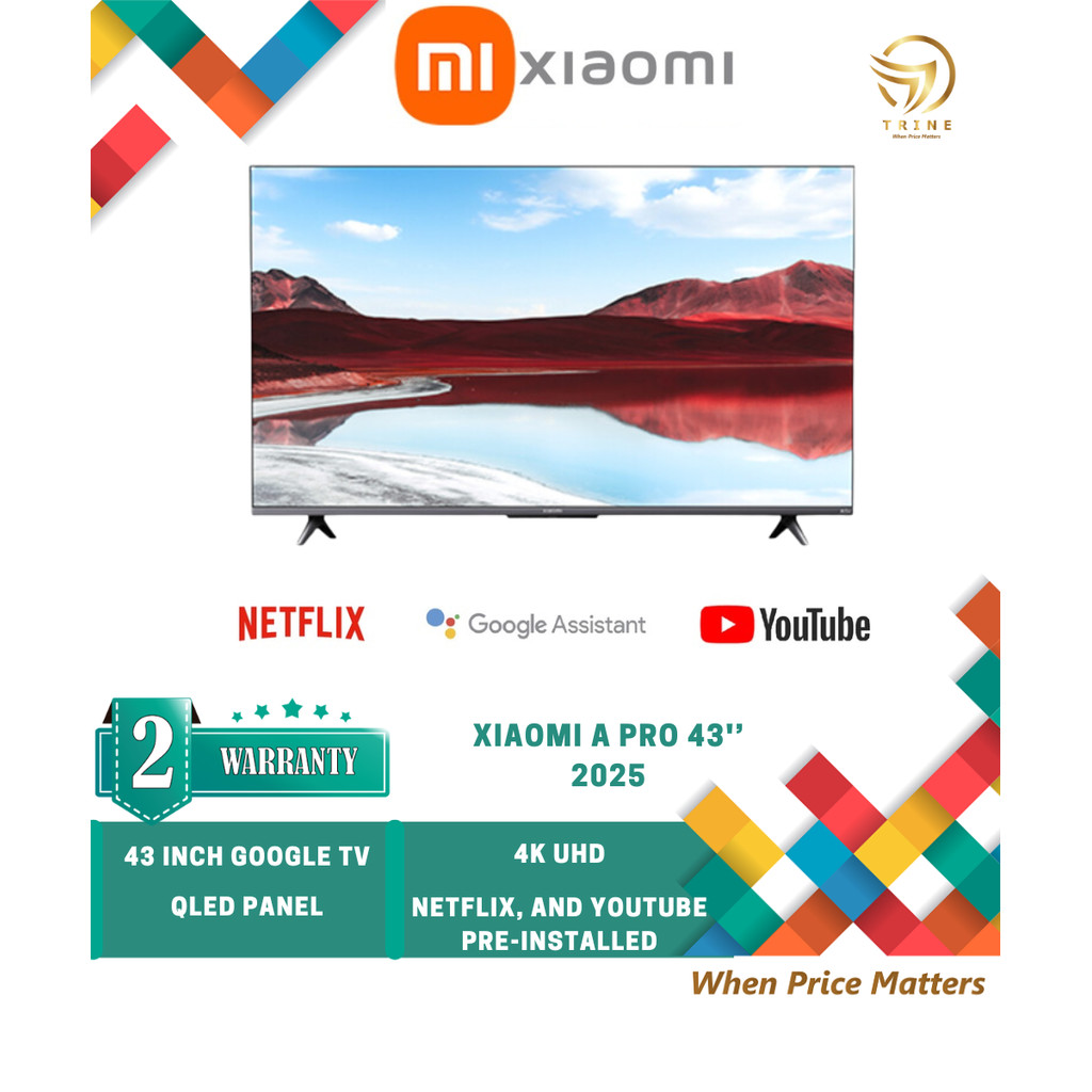 [ NEW ARRIVAL ] XIAOMI TV A PRO 43'' 55" 65'' 2025 4K QLED GOOGLE ASSISTANT 2 YEARS WARRANTY