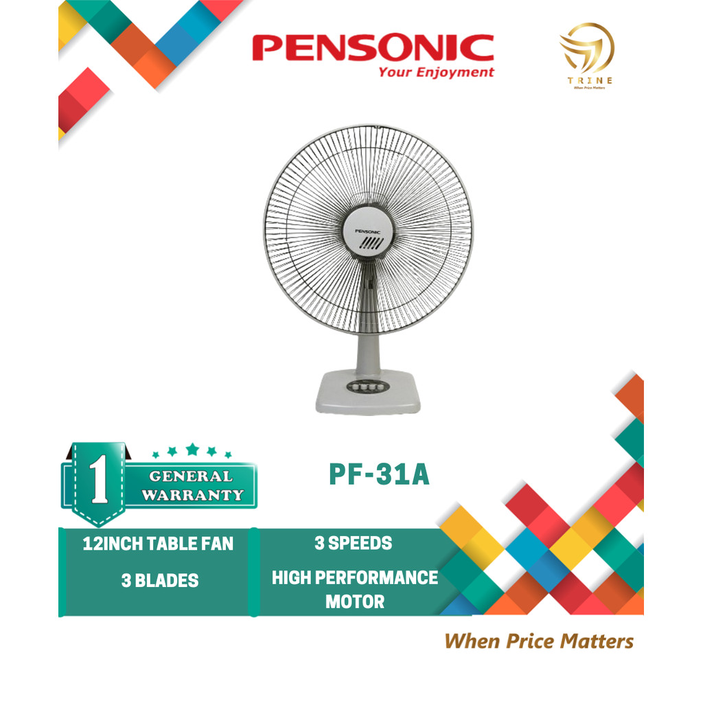 PENSONIC 16" TABLE FAN (3-SPEED) PF-41B PF41B / PENSONIC 12" TABLE FAN (STRONG WIND) PF-31A PF31A KIPAS MEJA