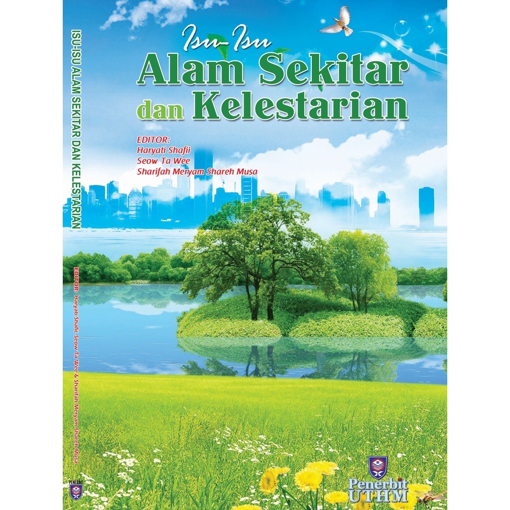 (UTHM) Isu-Isu Alam Sekitar dan Kelestarian