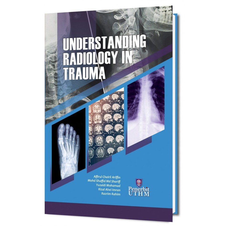 (UTHM) Understanding Radiology In Trauma