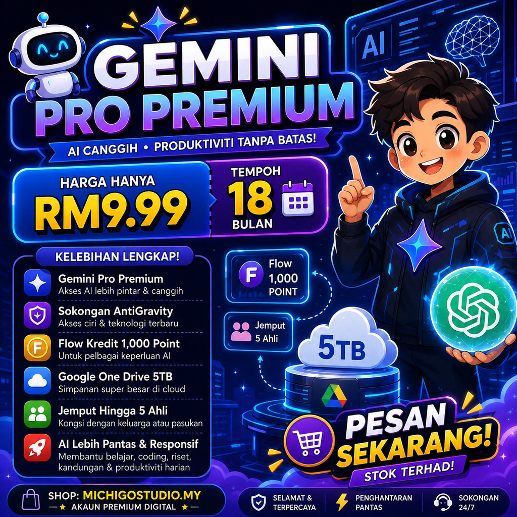 LINK UPGARDE ⭐ RM9.99 Gemini Pro 18 Months | Google AI Premium 5TB | Flow Credits | MICHIGOSTUDIO.MY