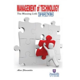 (UTHM) Management of Technology : The Missing Link Found