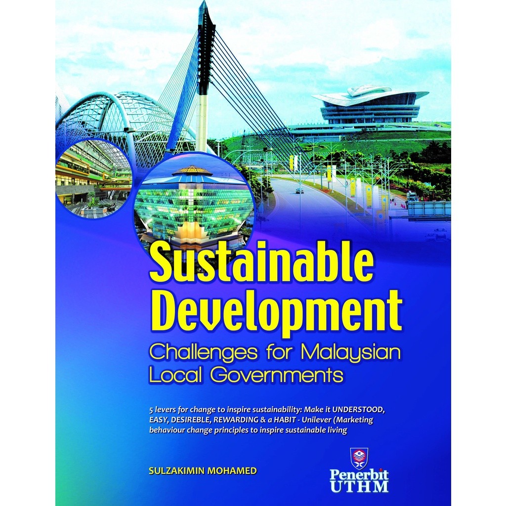 (UTHM) Sustainable Development : Challenges for Malaysian Local Government