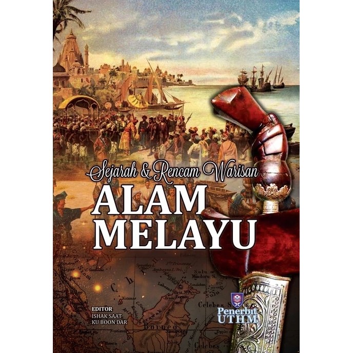 (UTHM) Sejarah & Rencam Warisan Alam Melayu