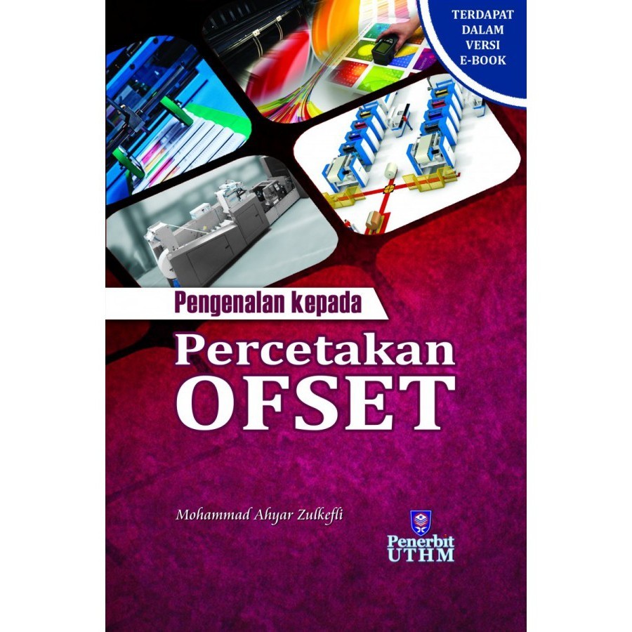(UTHM) Pengenalan kepada Percetakan Ofset