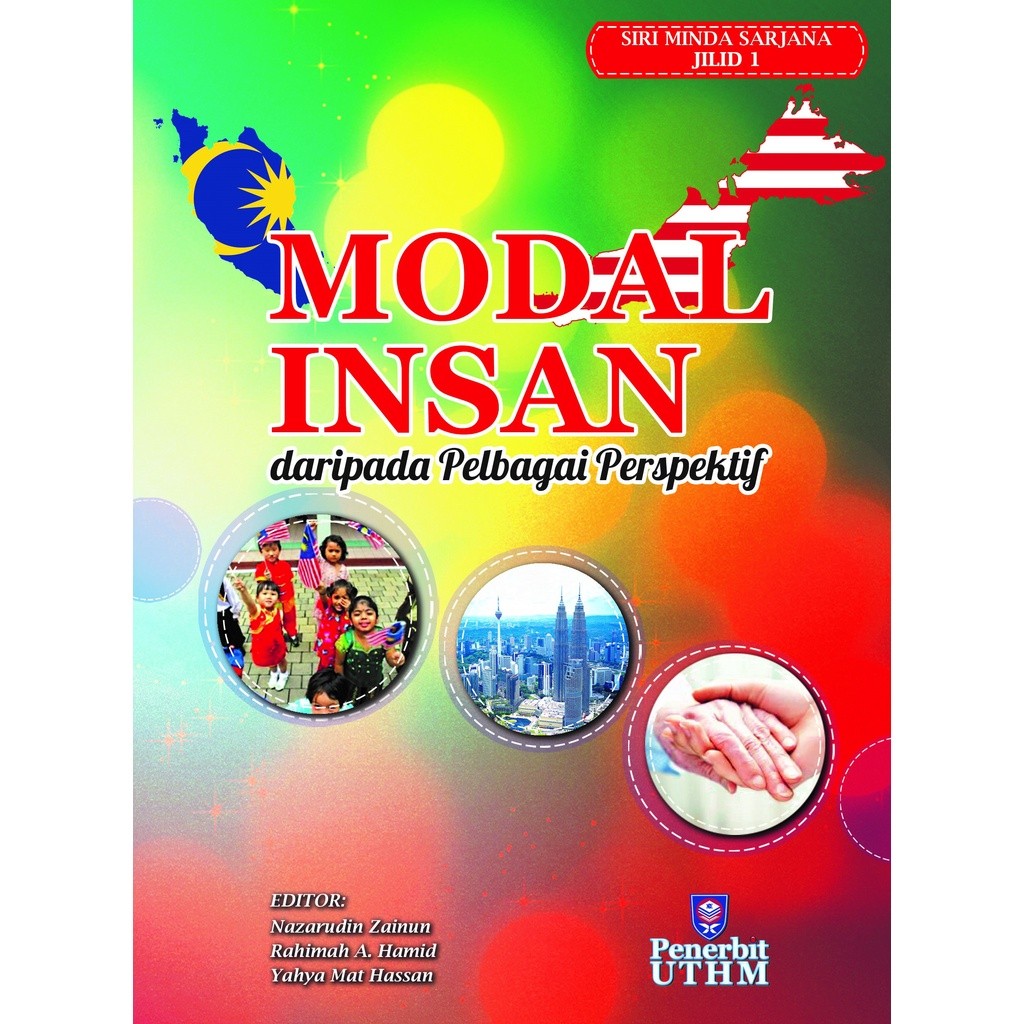 (UTHM) Siri Sarjana Minda Jilid 1 : Modal Insan Dari Pelbagai Perspektif