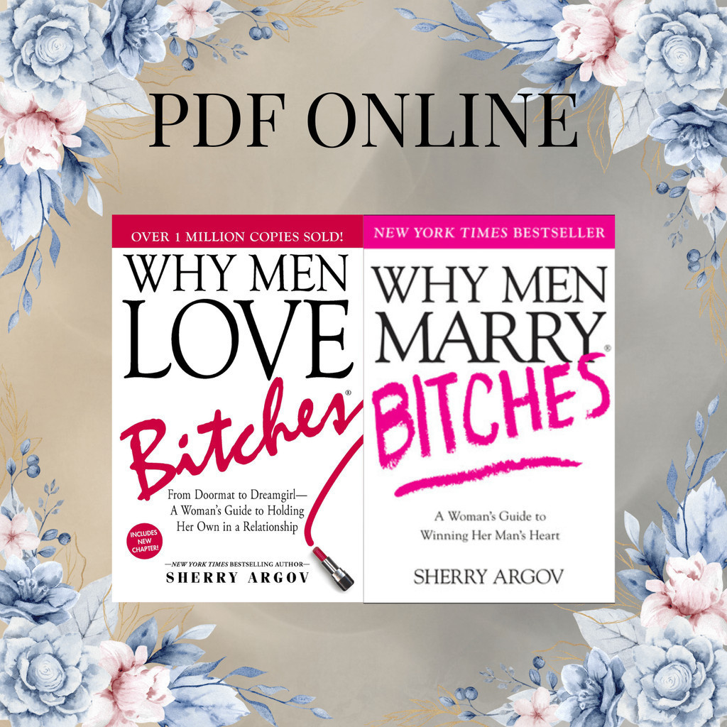 (PDF ONLINE) Why Men Love Bitches / Why Men Marry Bitches / Sherry Argov Series