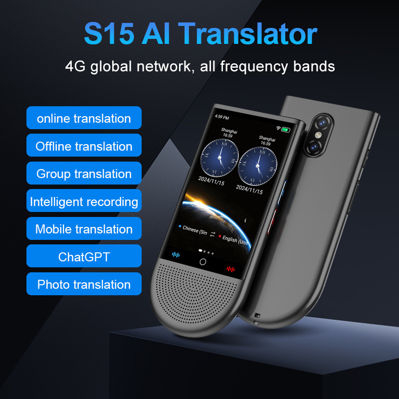 S15 Smart 4G Translator Real-time Mutual Translation Global Communication Multi-national Group Simultaneous Translation ChatGPT Technology Cross-border