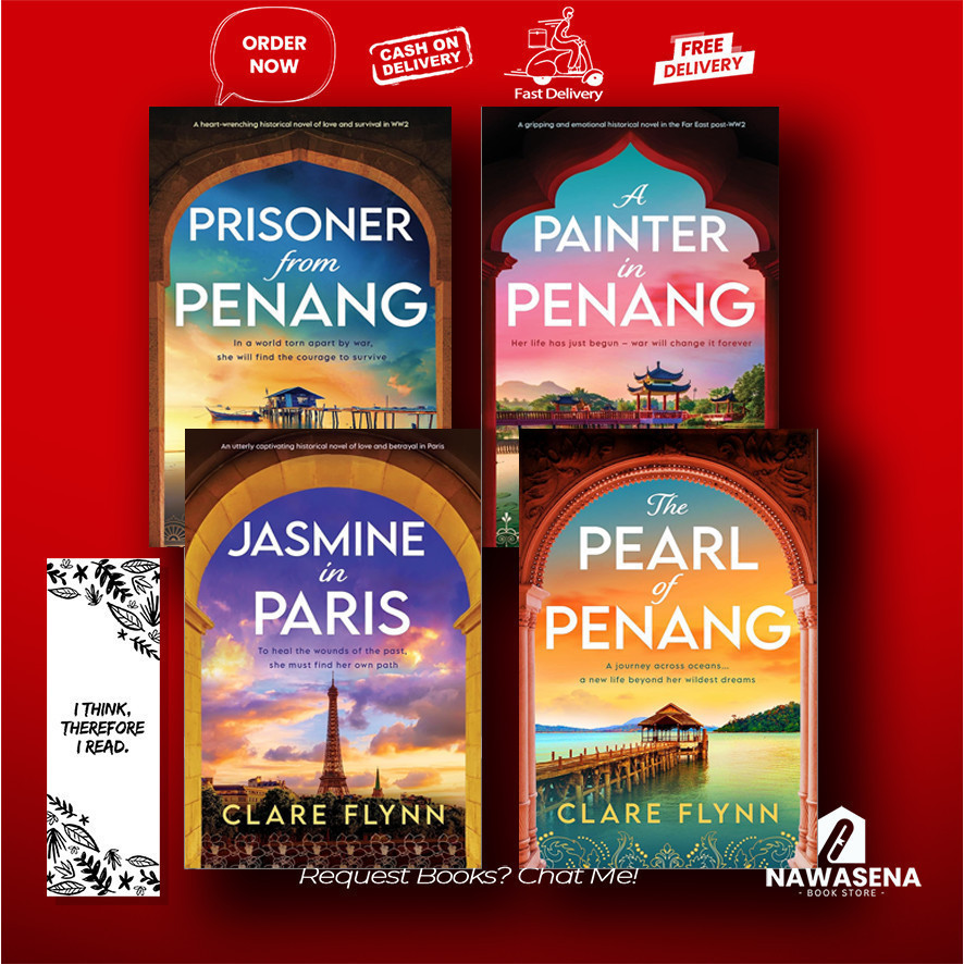 The Pearl of Penang | Prison from Penang | A Painter in Penang | Jasmine in Paris by Clare Flynn (English)