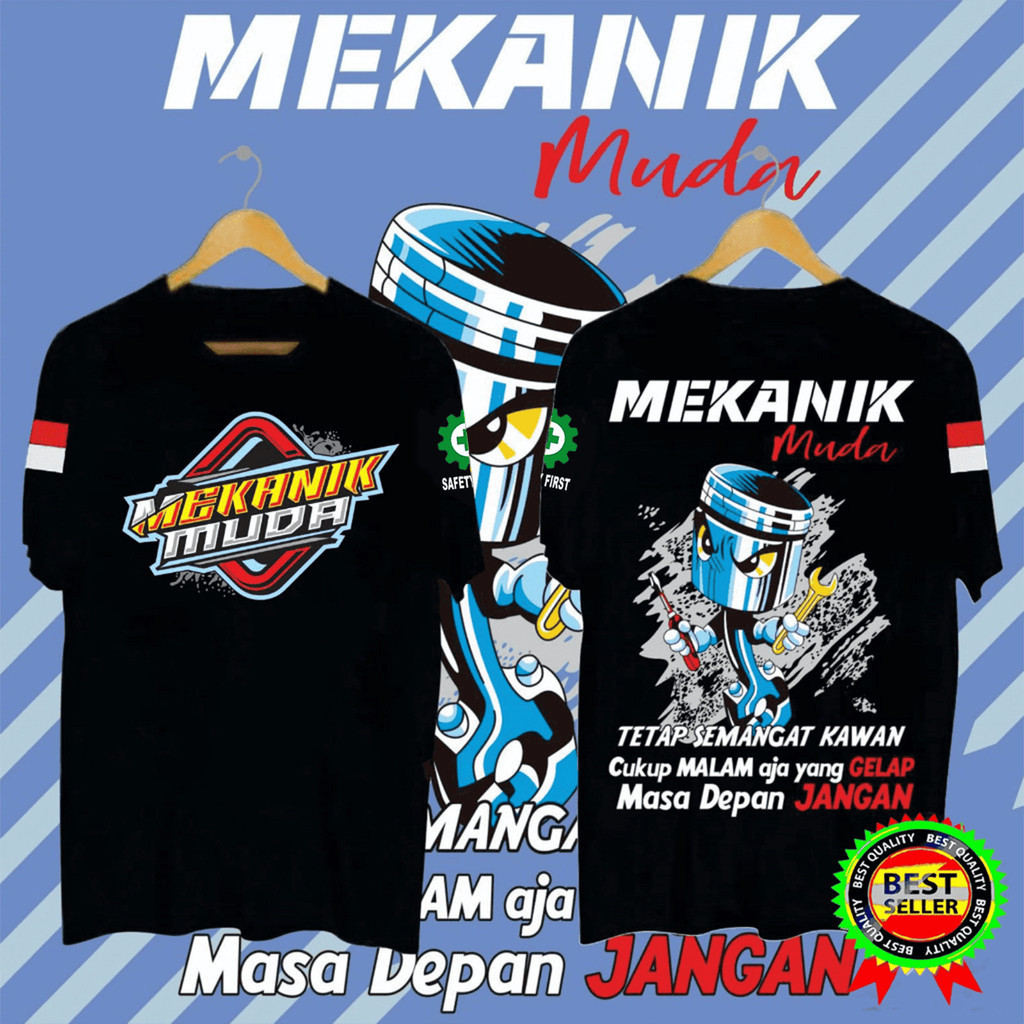 KAOS TSHIRT BAJU DISTRO MEKANIK MUDA TETAP SEMANGAT KAWAN Unisex Adult T-Shirt 100% Cotton Baju Shirt for Men Women