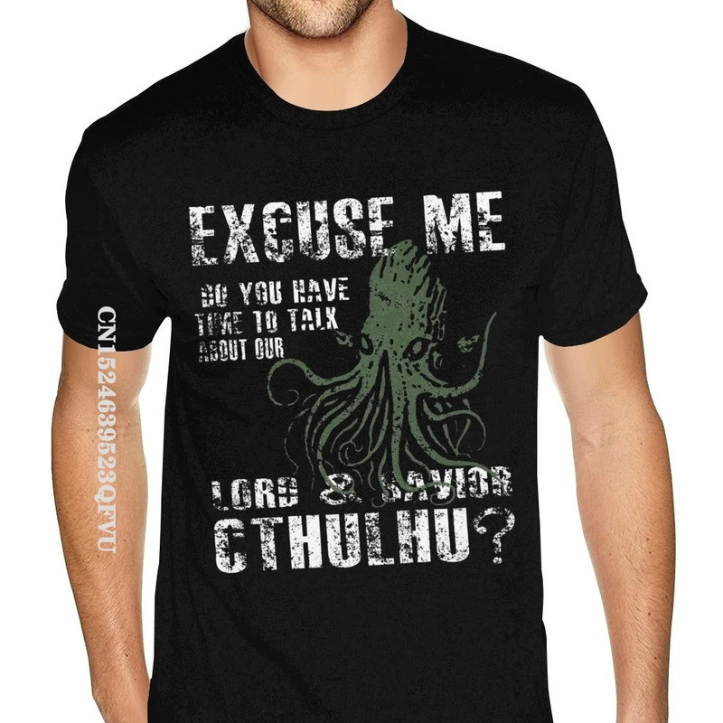 T Shirt Cthulhu Maafkan Saya Adakah Anda Mempunyai Masa Untuk Bercakap Tentang T-Shirt Lord Cthulhu Kami Lelaki Tshirt A