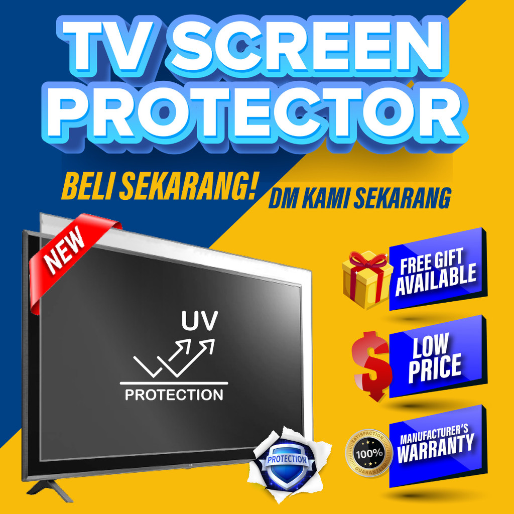UV screen protector for smart tv android tv 4k tv 43 50 55 60 58 60 65 70 mega skyworth samsung lg dan model lain2 K