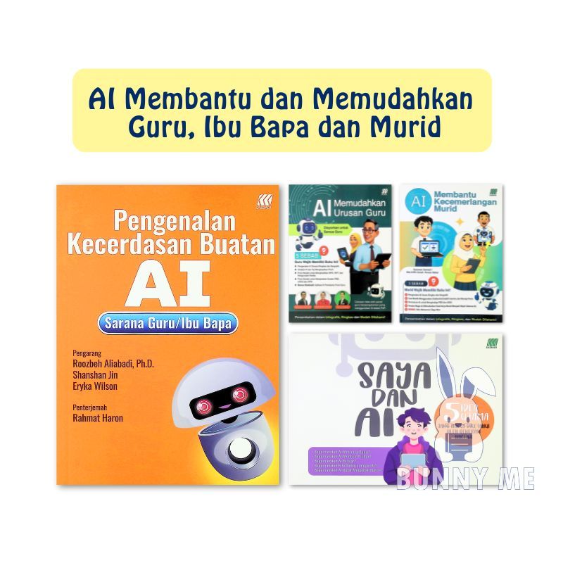 [BUNNY]  Sasbadi: AI Membantu & Memudahkan Guru, Ibu Bapa dan Murid - Buku Panduan AI Harian