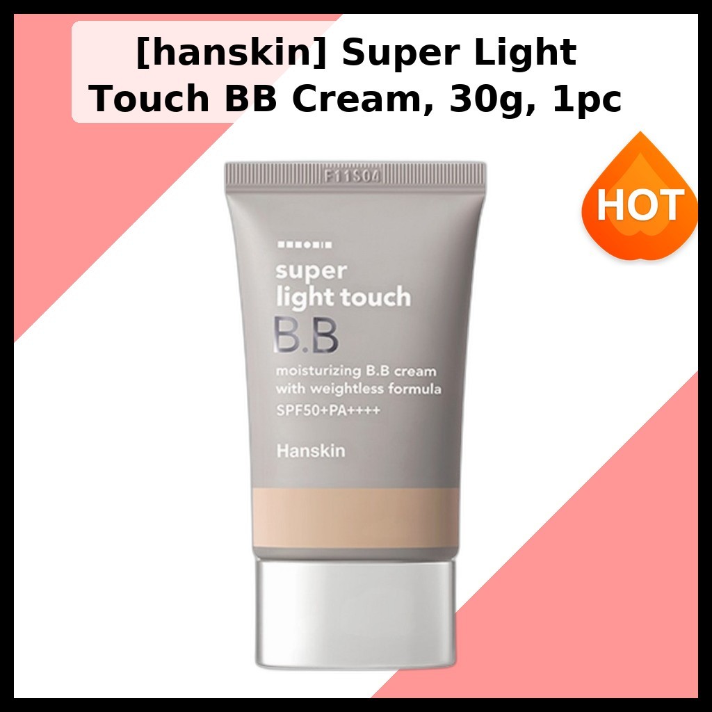 [hanskin] Super Light Touch BB Cream, 30g, 1pc / Korean BB Cream / Buildable Coverage / 100% Authentic by All-in Korea