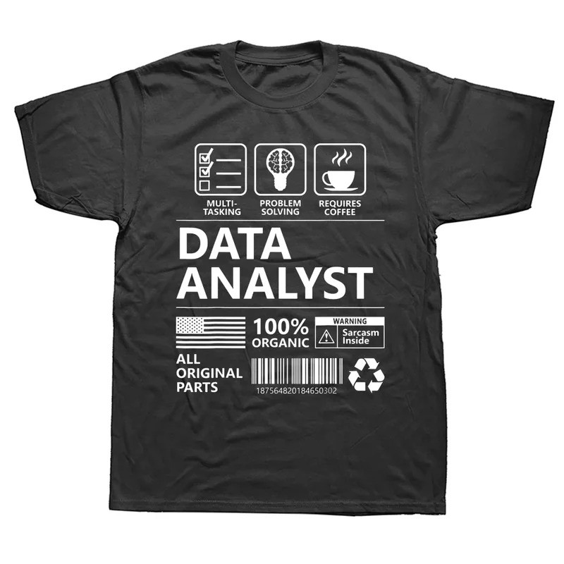 Penganalisis Data Lucu Kata Nama T Kemeja Kapas Grafik Streetwear Lengan Pendek Hadiah Hari Lahir Gaya T-shirt Pakaian L