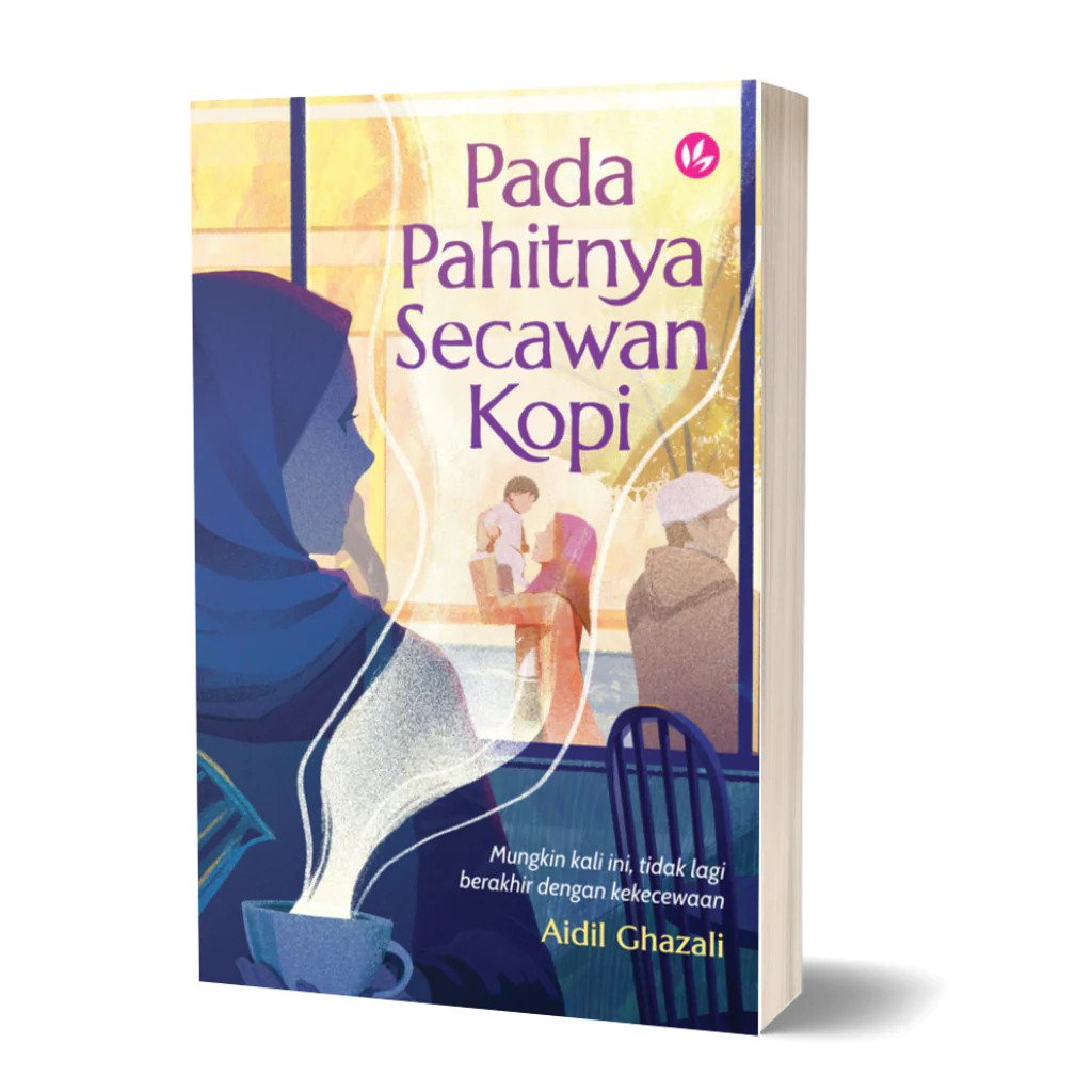 [SB] NOVEL | Pada Pahitnya Secawan Kopi (Aidil Ghazali) [Iman Publication]