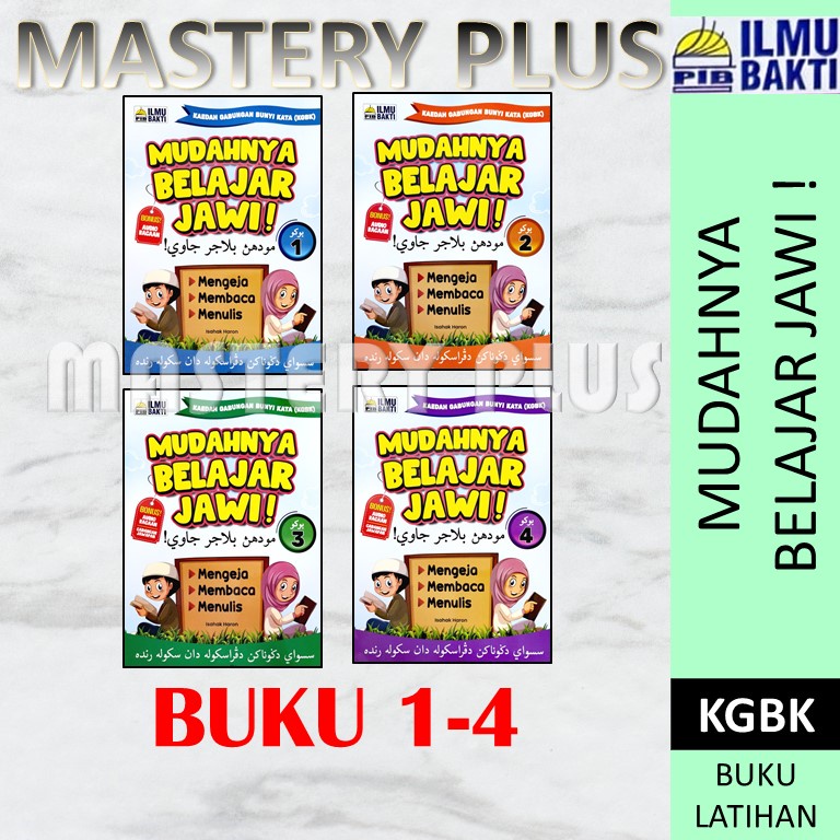 MUDAHNYA BELAJAR JAWI! BUKU 1-4 KAEDAH GABUNGAN BUNYI KATA(KGBK) - PENERBIT ILMU BAKTI 2023