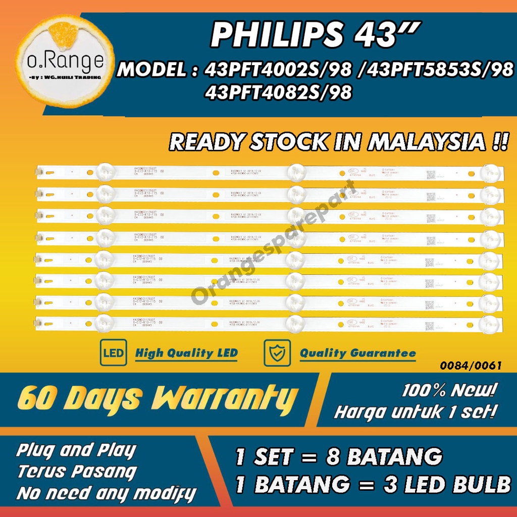43PFT4002S/98 / 43PFT5853/68 / 43PFT4082S/98 PHILIPS 43" LED TV BACKLIGHT (LAMPU TV) 43PFT4002S 43PFT5583S 43PFT4082S