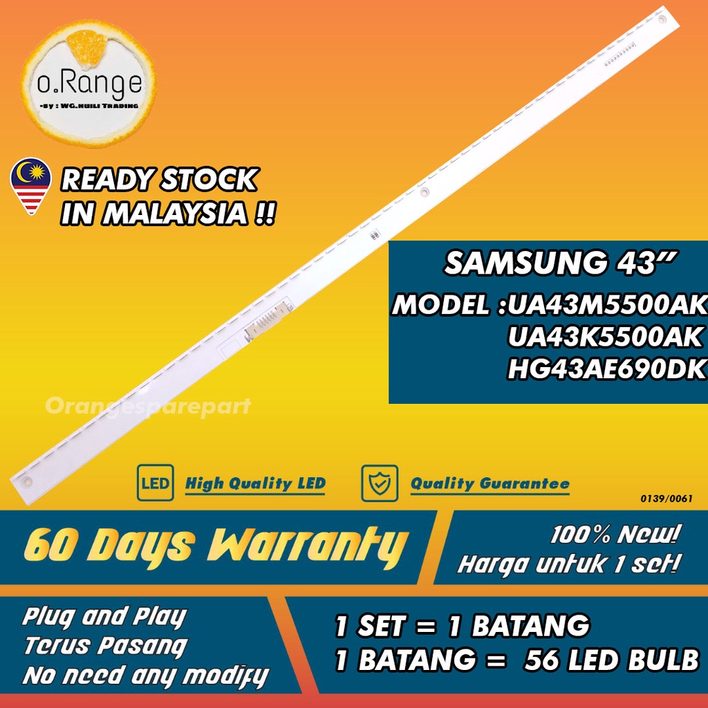 UA43M5500AK / UA43K5500AK / HG43AE690DK SAMSUNG 43" LED TV BACKLIGHT(LAMPU TV) SAMSUNG 43 INCH LED TV 43m5500ak  43K5500