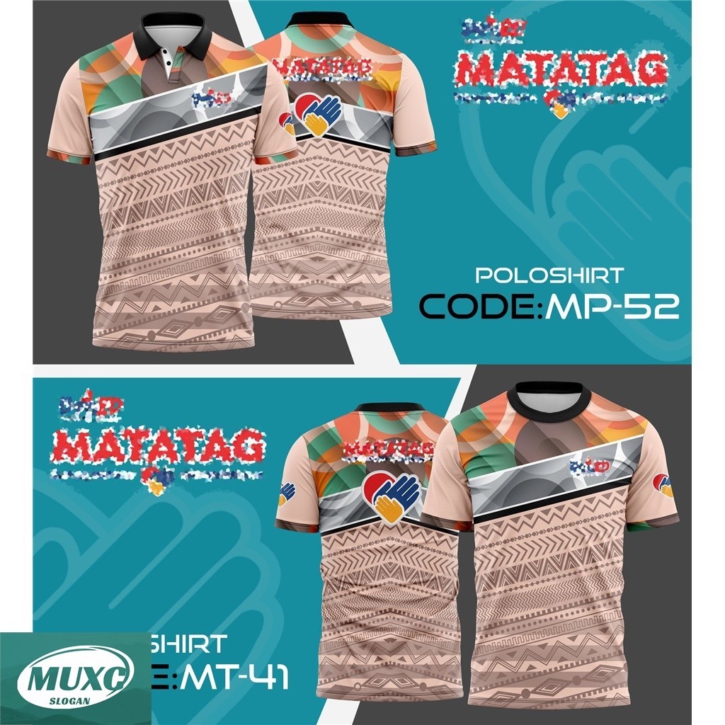 【 Free customization 】2024 NEW ! MATATAG UNIFORM FULL SUBLIMATION BADGE-LEGAL SELLER TSHIRT FOR MEN AND WOMEN 9